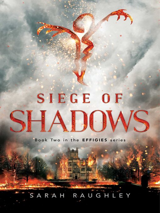 Title details for Siege of Shadows by Sarah Raughley - Available